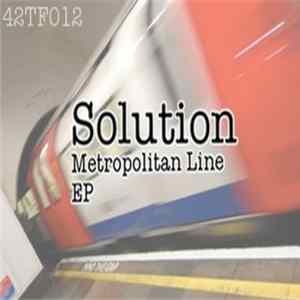 Solution - Metropolitan Line EP Mp3