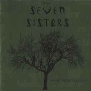 The Seven Sisters - The Seven Sisters Mp3