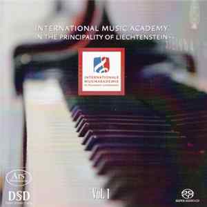 Various - International Music Academy In The Principality Of Liechtenstein Vol. 1 Mp3