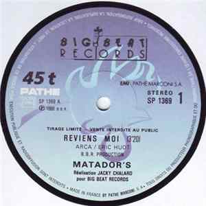 Matador's - Reviens-Moi Mp3
