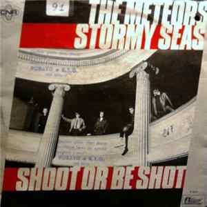 The Meteors - Stormy Seas Mp3
