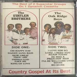 The Statler Brothers / The Oak Ridge Boys - Country Gospel At Its Best Mp3