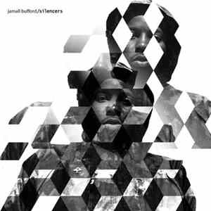 Jamall Bufford Feat. Magestik Legend - Silencers Mp3