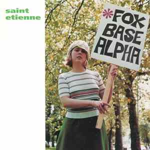 Saint Etienne - Foxbase Alpha Mp3