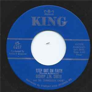 Bishop J.M. Smith And The Evangelistic Choir - Step Out On Faith Mp3