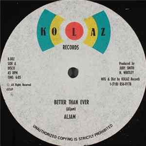 Aljam - Better Than Ever Mp3