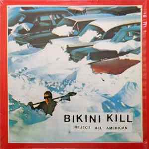 Bikini Kill - Reject All American Mp3