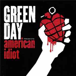 Green Day - American Idiot Mp3