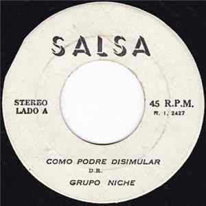 Grupo Niche - Como Podre Disimular / Las Mujeres Estan de Moda Mp3