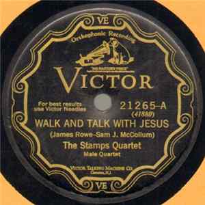 The Stamps Quartet / Stamps' Quartet - Walk And Talk With Jesus / He Bore It All Mp3