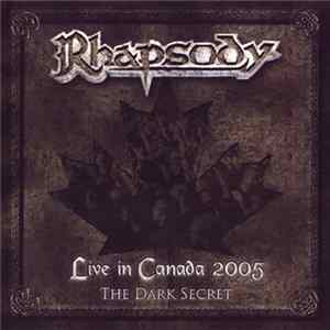 Rhapsody Of Fire - Live In Canada 2005 - The Dark Secret Mp3