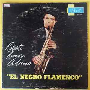 Orquesta Roberto Romero Adams - El Negro Flamenco Mp3