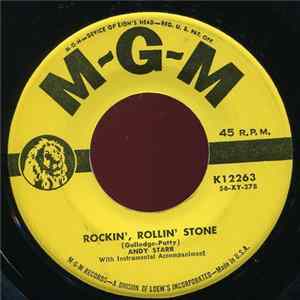 Andy Starr - Rockin', Rollin' Stone / I Wanna Go South Mp3