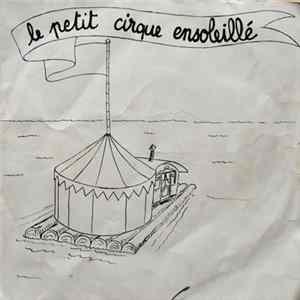 Vincent Spatari - Le Petit Cirque Ensoleillé Mp3