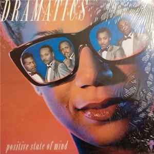 The Dramatics - Positive State Of Mind Mp3