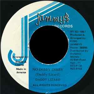Daddy Lizard - No Dibby Dibby Mp3