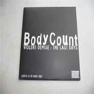 Body Count - Violent Demise : The Last Days Mp3