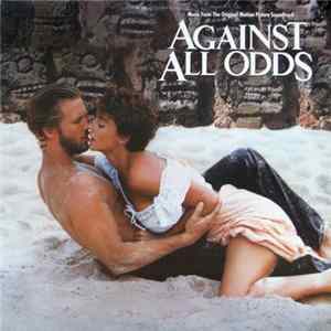 Various - Against All Odds - Music From The Original Motion Picture Mp3