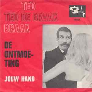 Ted de Braak - De Ontmoeting Mp3