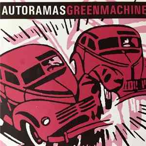 Autoramas / Green Machine - Autoramas / Green Machine Mp3