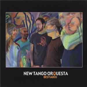 New Tango Orquesta - Bestiario Mp3