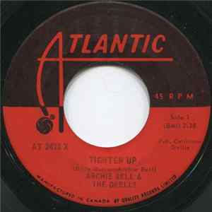 Archie Bell & The Drells - Tighten Up / Dog Eat Dog Mp3