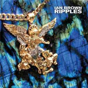 Ian Brown - Ripples Mp3
