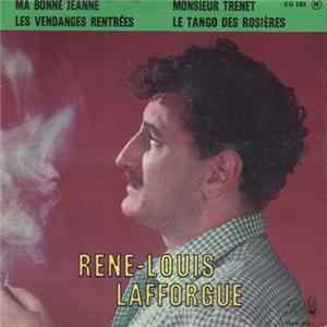 René-Louis Lafforgue - Ma Bonne Jeanne Mp3