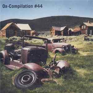 Various - Ox-Compilation #44 Mp3