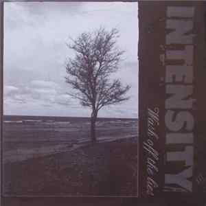 Intensity - Wash Off The Lies Mp3