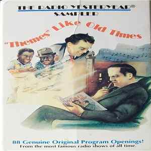 Various - The Radio Yesteryear Sampler - "Themes" Like Old Times Mp3