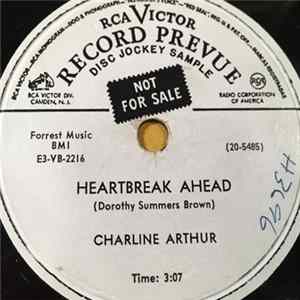 Charline Arthur - Heartbreak Ahead / Looking At The Moon And Wishing On A Star Mp3