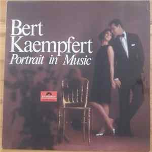 Bert Kaempfert - Portrait In Music Mp3