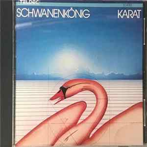 Karat - Schwanenkönig Mp3