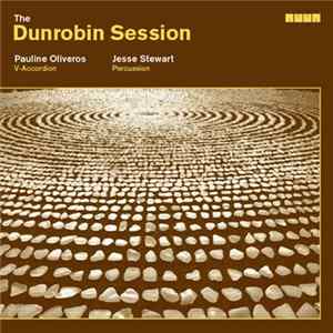 Pauline Oliveros & Jesse Stewart - The Dunrobin Session Mp3