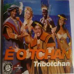 É O Tchan - Tribotchan Mp3