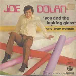 Joe Dolan - You And The Looking Glass Mp3