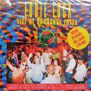 Eddie Lock - Live At Sundance, Ibiza Mp3