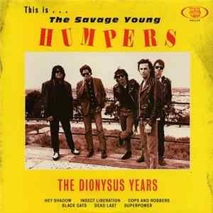The Humpers - The Dionysus Years Mp3