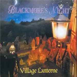 Blackmore's Night - Village Lanterne Mp3