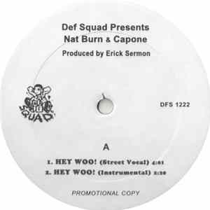 Def Squad Presents Nat Burn & Capone & NORE - Hey Woo / International / Superstitious Mp3