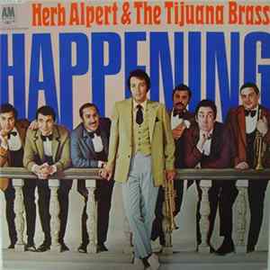 Herb Alpert & The Tijuana Brass - Happening Mp3