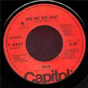 Sun - We're So Hot Mp3