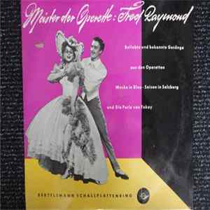 Fred Raymond - Meister Der Operette Mp3