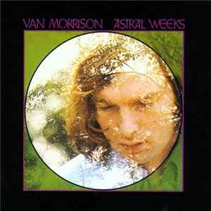 Van Morrison - Astral Weeks Mp3