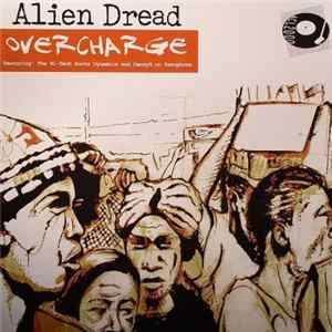 Alien Dread - Overcharge Mp3