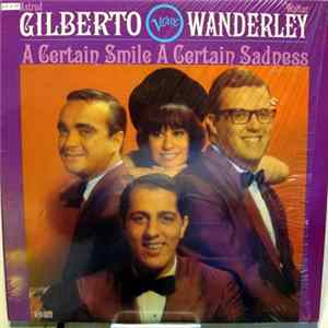 Astrud Gilberto / Walter Wanderley - A Certain Smile A Certain Sadness Mp3