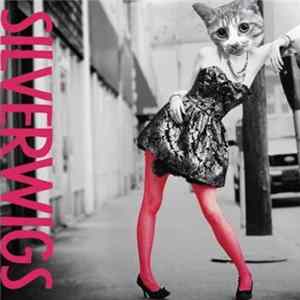 Silverwigs - Silverwigs Mp3