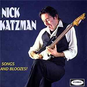 Nick Katzman - Songs And Bloozes! Mp3