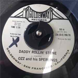 Oz & The Sperlings - Daddy Rollin' Stone Mp3